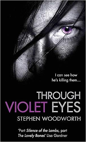 Through Violet Eyes Woodworth Stephen 9780749941277 Amazon Com Books Through Violet Eyes Woodworth Stephen 9780749941277 Amazon Com Books