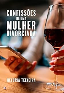 Livro Confissões de Uma Mulher Divorciada