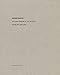 Ed Ruscha: Catalogue Raisonné of the Paintings, Volume Six: 1998-2003 by