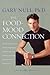 The Food-Mood Connection: Nutritional and Environmental Approaches to Mental Health and Physical Wel by Gary Null, Amy McDonald