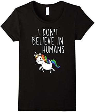 Womens I don't believe in humans funny Unicorn Party T-Shirt Large Black