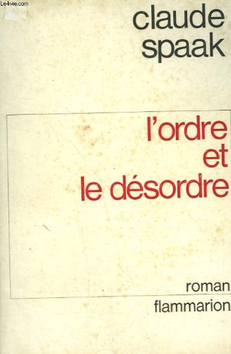 L'ordre et le désordre