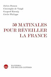 50 matinales pour réveiller la France