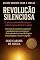 Livro REVOLUÇÃO SILENCIOSA: O plano oculto do marxismo cultural para destruir a igreja