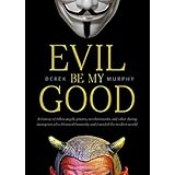 Evil be my Good: The Devil's identity crisis, satanic heroism in Paradise Lost, and Faustian ambition as the new moral imperative.