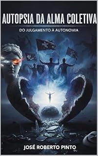 Livro Autopsia da Alma Coletiva