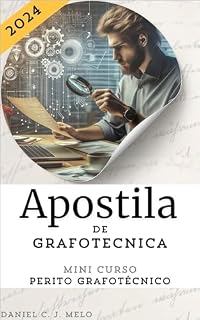 Livro Apostila de Grafotécnica: Mini Curso (Perito Grafotécnico)