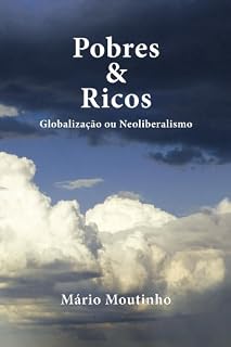 Livro Pobres e Ricos: Globalização ou neoliberalismo