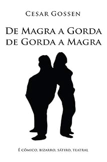 Livro De Magra a Gorda de Gorda a Magra