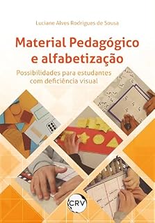 Material pedagógico e alfabetização: Possibilidades para estudantes com deficiência visual