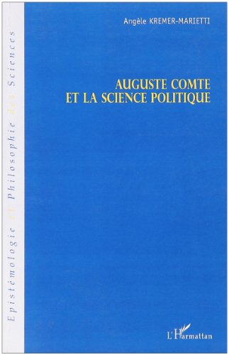 Auguste Comte et la science politique
