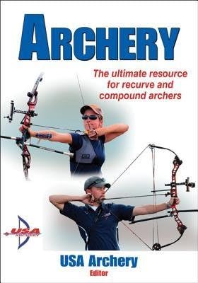 [ Archery USA Archery ( Author ) ] { Paperback } 2012 Paperback
