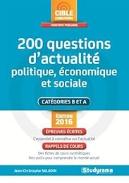 200 questions d'actualité politique, économique et sociale