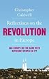 Reflections on the Revolution in Europe: Immigration, Islam and the West