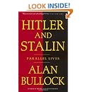 Hitler and Stalin: Parallel Lives