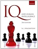By Nicholas Mackintosh: IQ and Human Intelligence Second (2nd) Edition