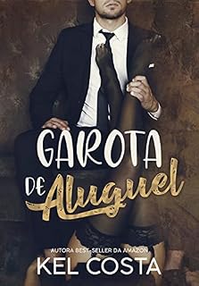 Garota de Aluguel (Livro Único)