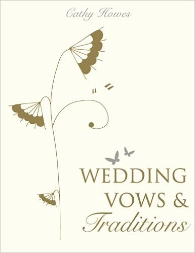 Wedding Vows Traditions Cathy Howes 9781846012754 Amazon Com