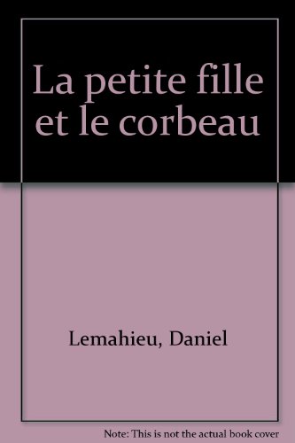 La  petite fille et le corbeau