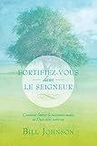 Fortifiez-Vous Dans Le Seigneur (French Edition) by 