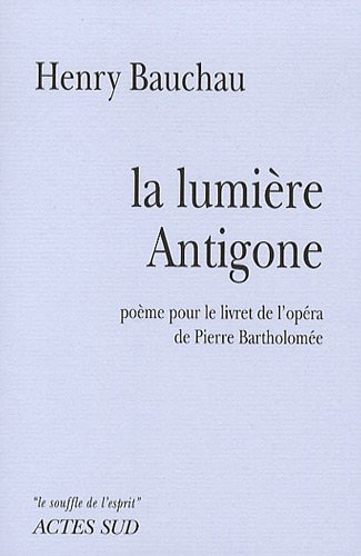 La  lumière Antigone