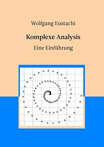 Komplexe Analysis (German Edition)