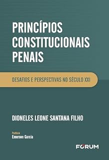 Livro Princípios constitucionais penais: desafios e perspectivas no século XXI