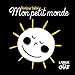 Mon petit monde by