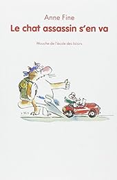 Le  chat assassin s'en va