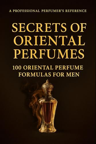 Fragrance Guide: Feminine Notes, Masculine Notes: Fragrances on
