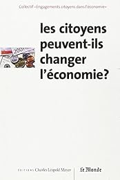 Les  citoyens peuvent-ils changer l'économie ?
