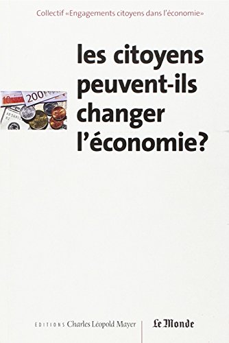 Les  citoyens peuvent-ils changer l'économie ?