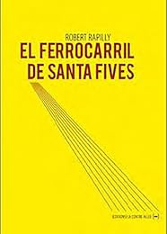 El  ferrocarril de Santa Fives