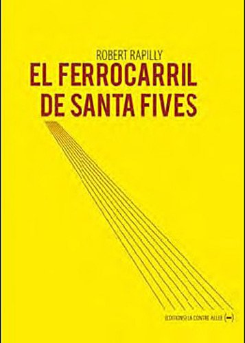 El  ferrocarril de Santa Fives