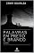 Livro Palavras em preto e branco