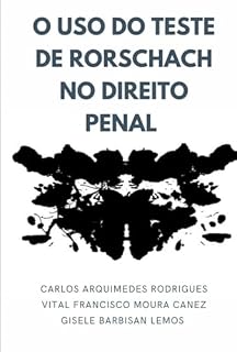 Livro O Uso Do Teste De Rorschach No Direito Penal