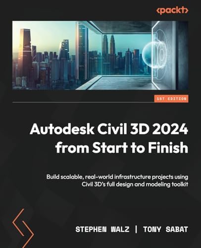 Autodesk Civil 3D 2025 Unleashed: Elevate your civil engineering