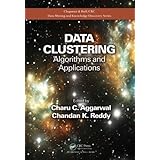 Data Classification: Algorithms and Applications (Chapman & Hall/CRC ...