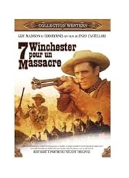 7 Winchester Pour Un Massacre