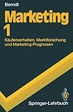 Image de Marketing 1: Käuferverhalten, Marktforschung und Marketing-Prognosen (Springer-Lehrbuch) (German Edition)