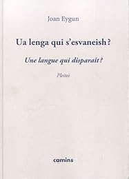 Ua  lenga qui s'esvaneish ?
