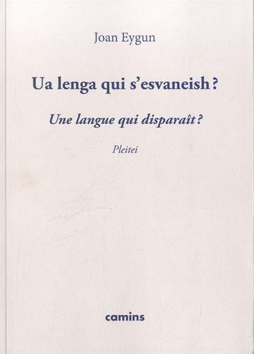 Ua  lenga qui s'esvaneish ?
