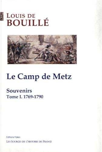 Le  camp de Metz