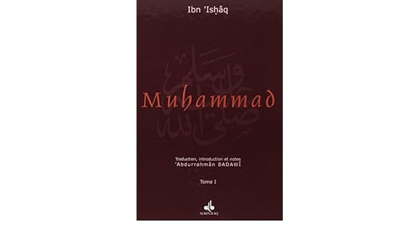 Muhammad Bsl Tome 1 Ibnishaq 9782841611539 Amazoncom - 