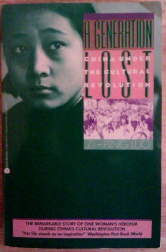 A Generation Lost: China Under the Cultural Revolution