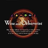 Wise and Otherwise