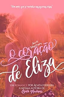 Livro O Coração de Eliza (Trilogia Corações Livro 1)
