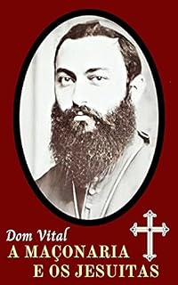 Livro A Maçonaria e os Jesuítas