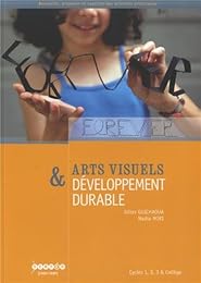 Arts visuels & développement durable
