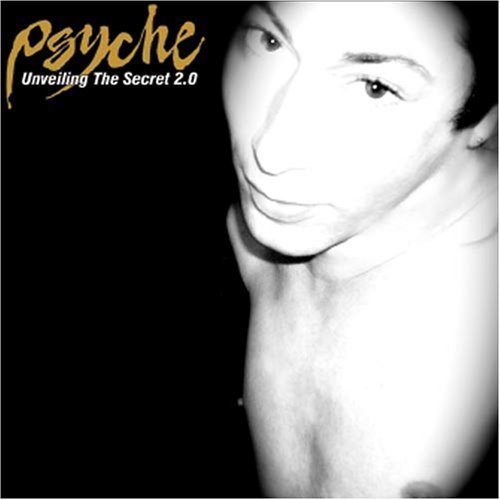 Psyche - Unveiling the Secret (Memphis Mix) Lyrics - Zortam Music